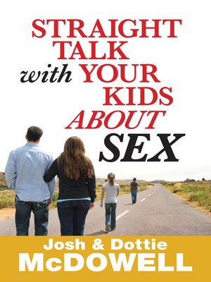Straight Talk with Your Kids About Sex - ebook